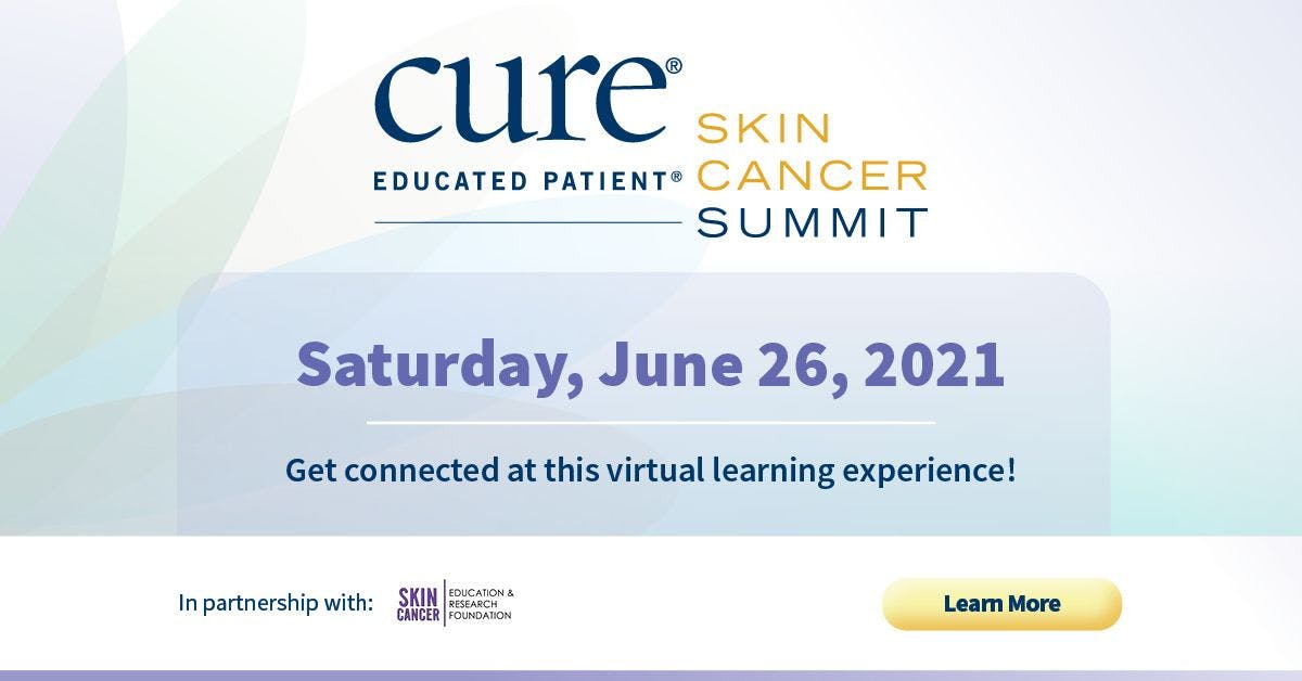 Educated Patient Skin Cancer Summit